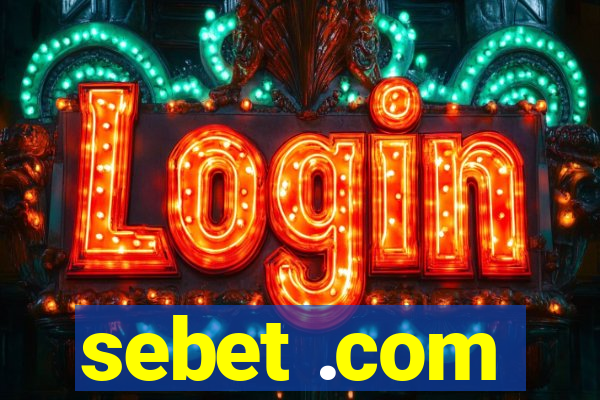 sebet .com